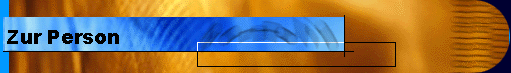  Zur Person 